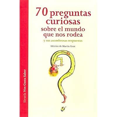 70 preguntas curiosas las tres edades or nos gusta saber Reader