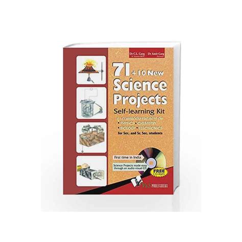 71 + 10 Science Projects [Self-Learning Kit 81 Classroom Projects on Physics Chemistry Biology Elec Doc