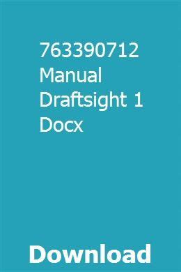 763390712 manual draftsight 1 docx Epub