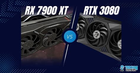 7900XT vs 3080: The Ultimate Showdown for Gaming Dominance