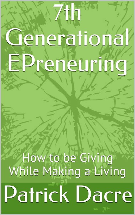 7th generational epreneuring how to be Epub