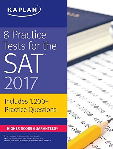 8 Practice Tests for the SAT 2017 1200 SAT Practice Questions Kaplan Test Prep PDF