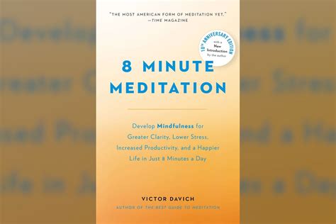 8 minute meditation quiet your mind change your life victor davich Kindle Editon