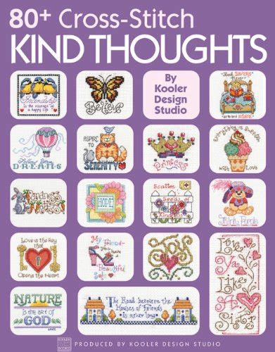 80+ Cross-Stitch Kind Thoughts (Leisure Arts #3995) Reader