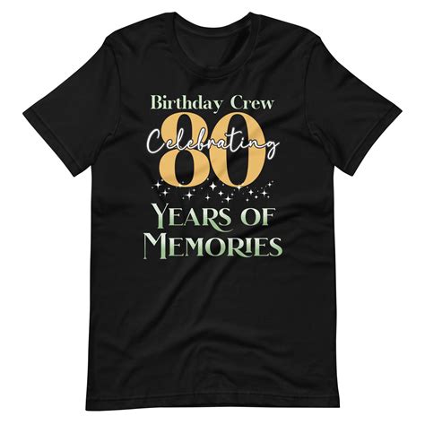 80th Birthday T-Shirts: A Cherished Celebration of a Milestone