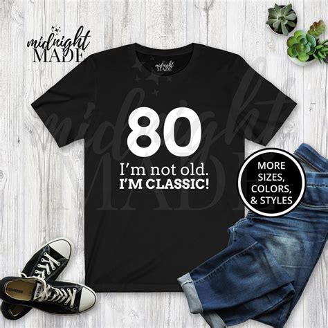 80th Birthday Tshirt: A Unique and Meaningful Gift