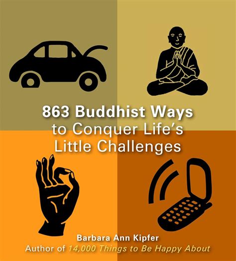 863 Buddhist Ways to Conquer Life s Little Challenges Kindle Editon