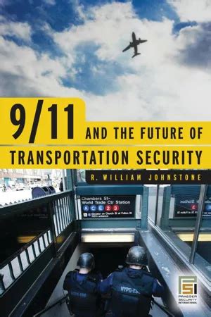 9/11 and the Future of Transportation Security Reader