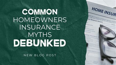 9 Homeowners Insurance Myths Debunked: Protect Your Home with Confidence