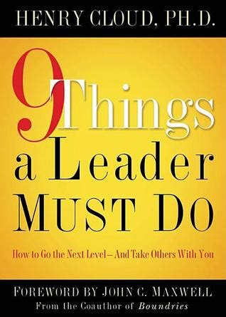 9 Things a Leader Must Do How to Go to the Next Level-And Take Others With You Epub