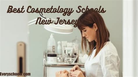 9 Top-Rated Schools for Cosmetology in New Jersey