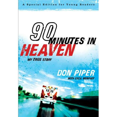 90 Minutes in Heaven My True Story Kindle Editon
