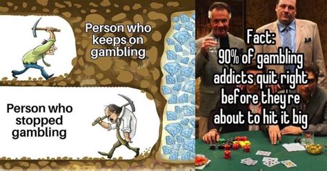 90 Percent Of Gamblers Quit Meme Template