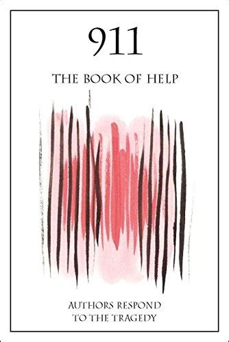 911 the book of help authors respond to the tragedy Doc