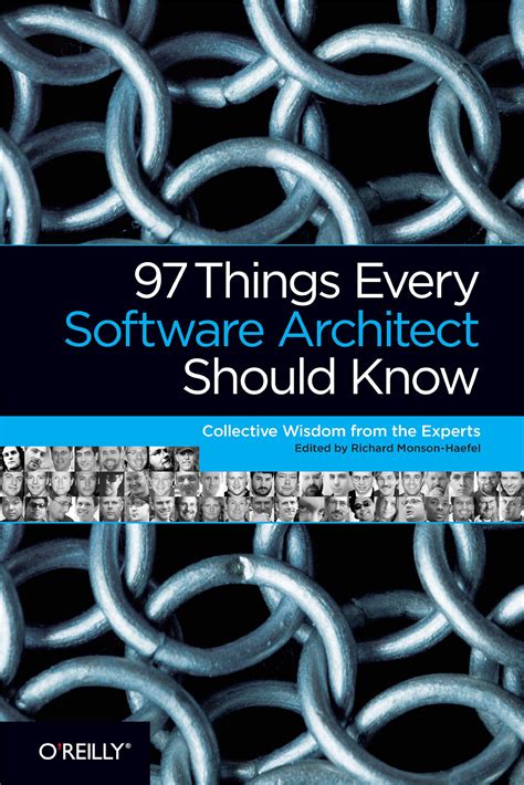 97 Things Every Software Architect Should Know: Collective Wisdom from the Experts Doc