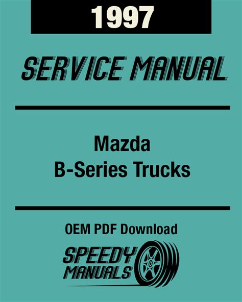 97 mazda b2300 service manual Epub