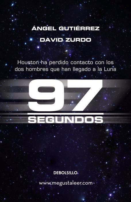 97 segundos or 97 seconds spanish edition PDF