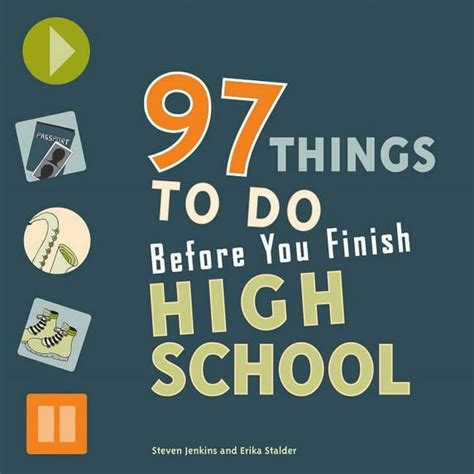 97 things to do before you finish high school PDF