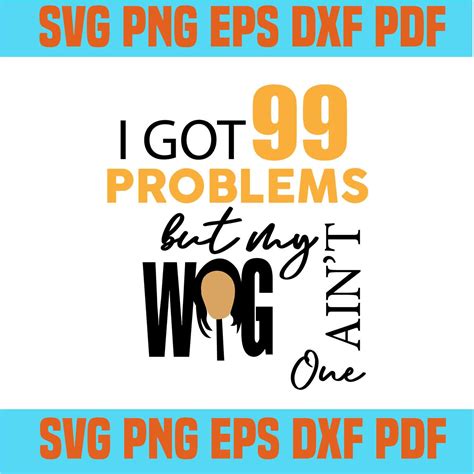 99 Problems But My Dexter Wig Ain't One