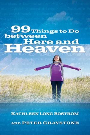 99 Things to Do between Here and Heaven Kindle Editon