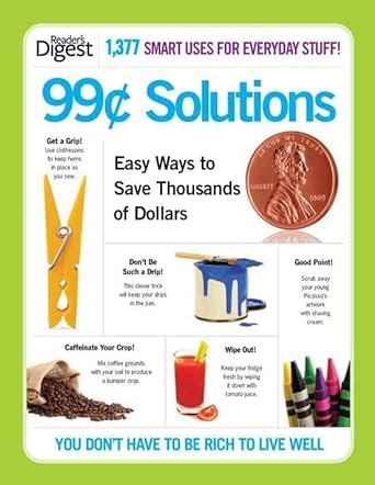 99 cent solutions easy ways to save thousands of dollars Epub