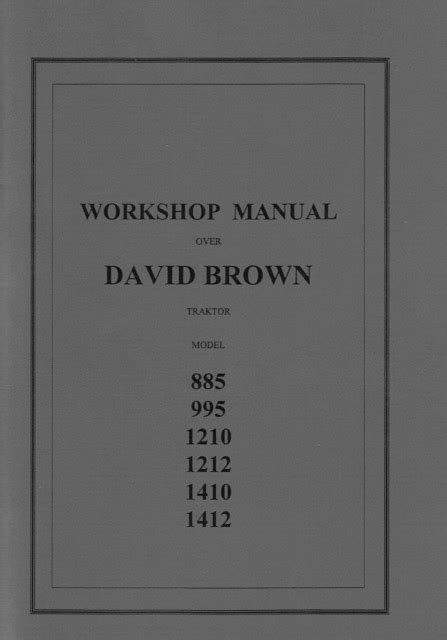 995 DAVID BROWN WORKSHOP MANUAL Ebook Kindle Editon