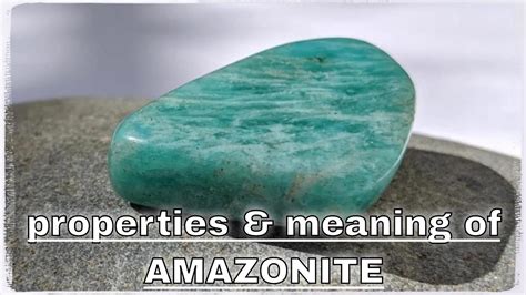 999 Astonishing Truths About Amazonite Spiritual Meaning