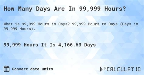 99999 Hours in Days: The Math