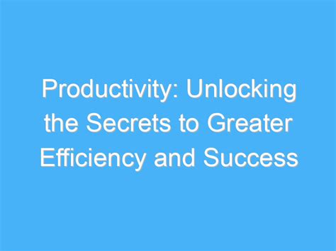 9B-7.680MAAJ-B: Unlocking the Secrets of Productivity