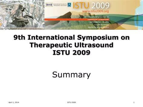 9th International Symposium on Therapeutic Ultrasound: ISTU - 2009 Reader
