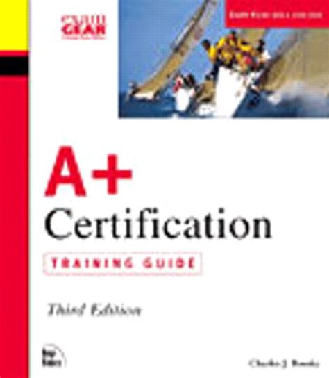 A+ Certification Training Guide Doc