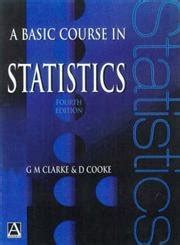 A Basic Course in Statistics PDF