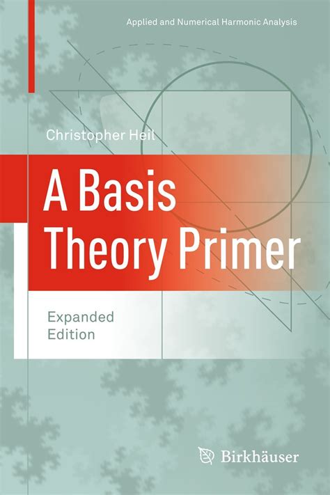 A Basis Theory Primer Expanded Edition Kindle Editon
