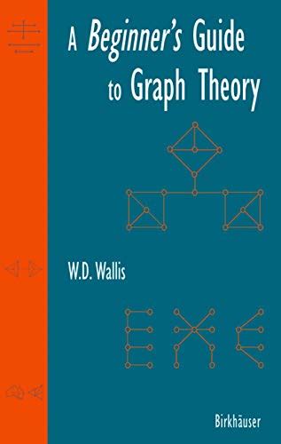 A Beginner's Guide to Graph Theory 1st Edition Epub