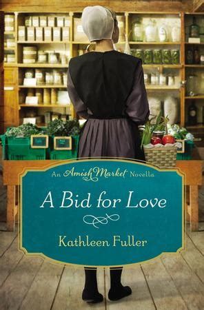 A Bid for Love An Amish Market Novella PDF