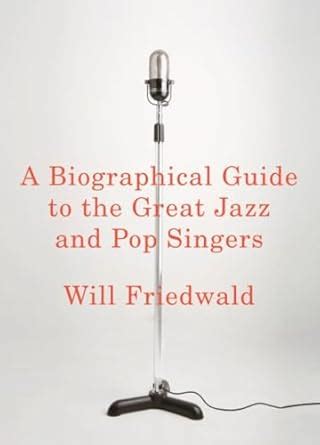 A Biographical Guide to the Great Jazz and Pop Singers PDF