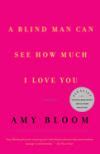 A Blind Man Can See How Much I Love You Stories PDF