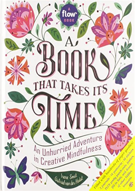 A Book That Takes Its Time An Unhurried Adventure in Creative Mindfulness Flow Doc