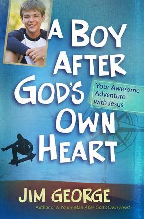 A Boy After God s Own Heart Your Awesome Adventure with Jesus Reader