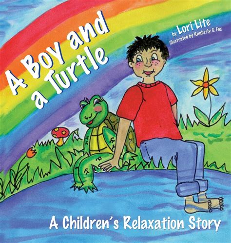 A Boy and a Turtle A Children s Relaxation Story to improve sleep manage stress anxiety anger