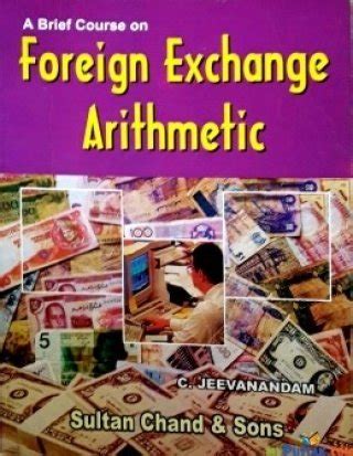 A Brief Course on Foreign Exchange Arithmetic Epub