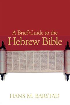 A Brief Guide to the Hebrew Bible Epub