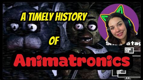 A Brief History of Bonnie Animatronics