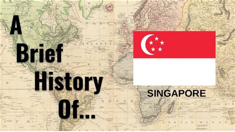 A Brief History of Singapore