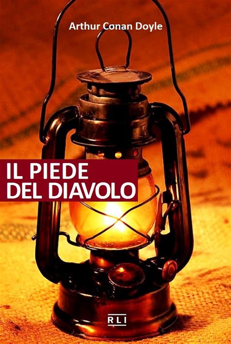 A C Doyle Il piede del diavolo Short Stories RLI CLASSICI Italian Edition Doc