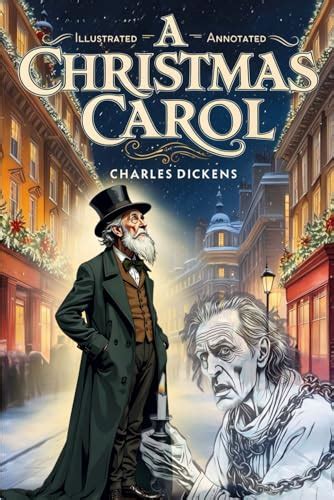 A CHRISTMAS CAROL annotated illustrated