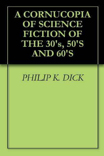 A CORNUCOPIA OF SCIENCE FICTION OF THE 30 s 50 S AND 60 S Epub