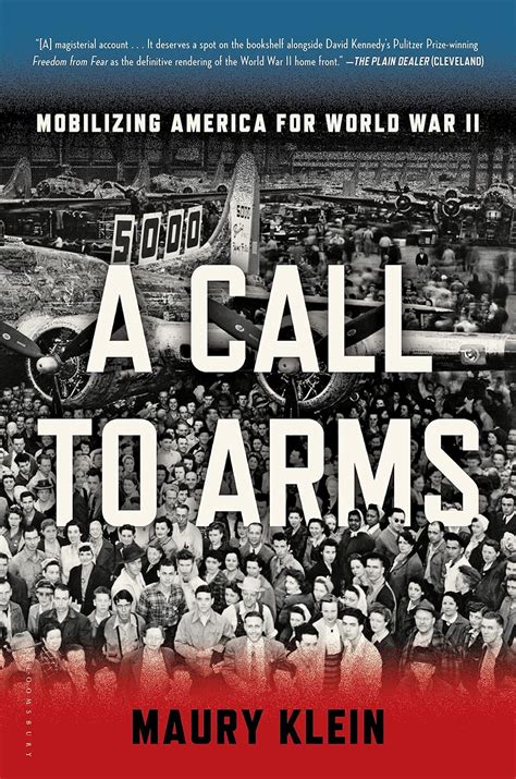 A Call to Arms Mobilizing America for World War II