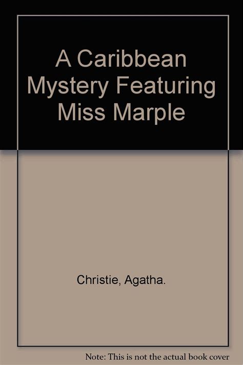 A Caribbean mystery Featuring Miss Marple the original character The Ulverscroft large print series Doc