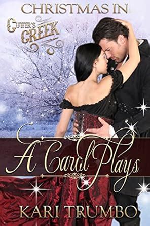 A Carol Plays Cutter s Creek Volume 13 PDF